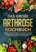 ebook: Das große Arthrose Kochbuch