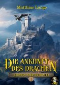 ebook: Die Ankunft des Drachen