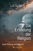 eBook: Die Erfindung der Religion