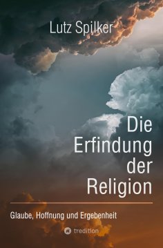 eBook: Die Erfindung der Religion