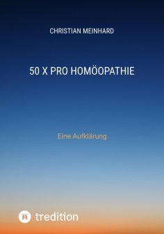 ebook: 50 x pro Homöopathie