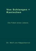 ebook: Von Schlangen + Kaninchen