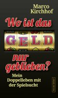 eBook: Wo ist das Geld nur geblieben?