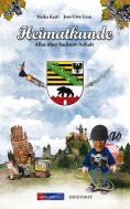 eBook: Heimatkunde. Alles über Sachsen-Anhalt
