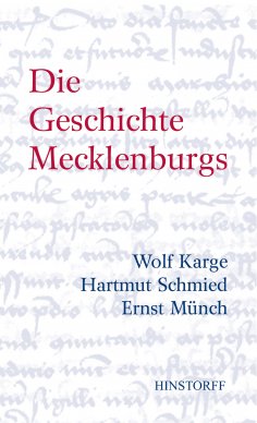 ebook: Die Geschichte Mecklenburgs