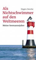 eBook: Als Nichtschwimmer auf den Weltmeeren