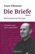eBook: Franz Fühmann, Die Briefe Band 1