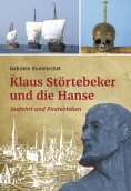 eBook: Klaus Störtebeker und die Hanse