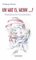 eBook: Un Wat Is, Wenn ... ?