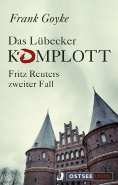 ebook: Das Lübecker Komplott