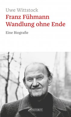 eBook: Franz Fühmann. Wandlung ohne Ende
