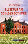 eBook: Blutspur am Schloss Bothmer