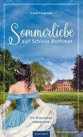eBook: Sommerliebe auf Schloss Bothmer