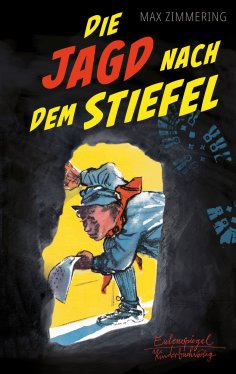 eBook: Die Jagd nach dem Stiefel