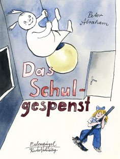 eBook: Das Schulgespenst