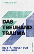 ebook: Das Treuhand-Trauma