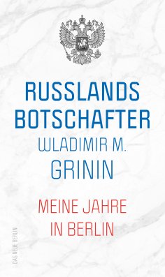 ebook: Russlands Botschafter
