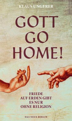ebook: Gott Go Home!
