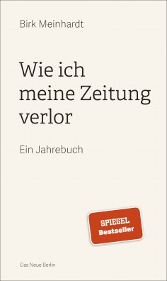 eBook: Wie ich meine Zeitung verlor