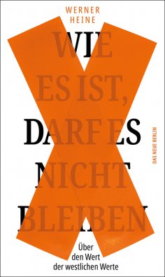 eBook: Wie es ist, darf es nicht bleiben