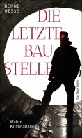 ebook: Die letzte Baustelle
