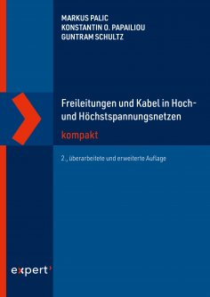 ebook: Freileitungen und Kabel in Hoch- und Höchstspannungsnetzen kompakt