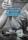 ebook: Der Leitfaden für deine Trading Psychologie