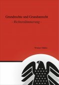 ebook: Grundrechte und Grundunrecht
