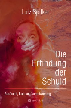 eBook: Die Erfindung der Schuld
