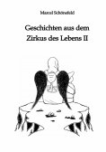ebook: Geschichten aus dem Zirkus des Lebens II