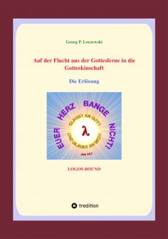 ebook: Auf der Flucht aus der Gottesferne in die Gotteskindschaft