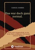 ebook: Das war doch ganz normal.