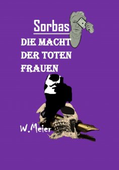 ebook: DIE MACHT DER TOTEN FRAUEN