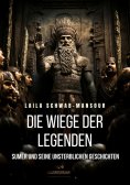 eBook: Die Wiege der Legenden