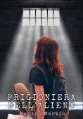 eBook: Prigioniera dell'Alieno - Romance Scifi