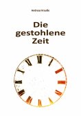 ebook: Die gestohlene Zeit