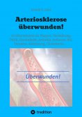 ebook: Arteriosklerose überwunden!
