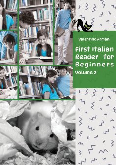 eBook: Learn Italian with First Italian Reader for Beginners Volume 2