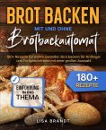 eBook: Brot backen mit und ohne Brotbackautomat