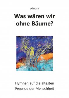 ebook: Was wären wir ohne Bäume?