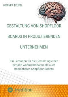 eBook: Gestaltung von Shopfloor Boards in produzierenden Unternehmen