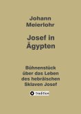 ebook: Josef in Ägypten