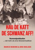 eBook: Hau de Katt de Schwanz aff!