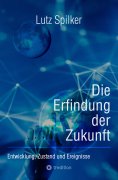 ebook: Die Erfindung der Zukunft