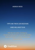 ebook: Tipps und Tricks zur Erziehung Ihres Wellensittichs