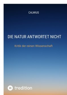 ebook: Die Natur antwortet nicht