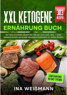 ebook: XXL Ketogene Ernährung Buch
