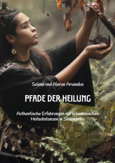 ebook: Pfade der Heilung
