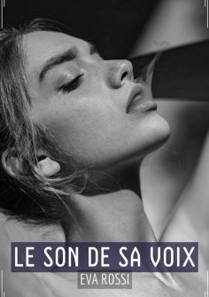 eBook: Le Son de sa Voix