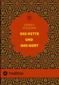 ebook: Die Mitte und das Wort